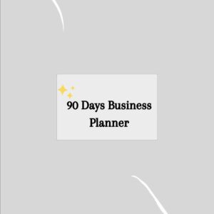 90 DAYS PLANNER