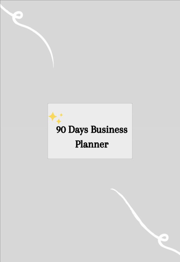 90 DAYS PLANNER