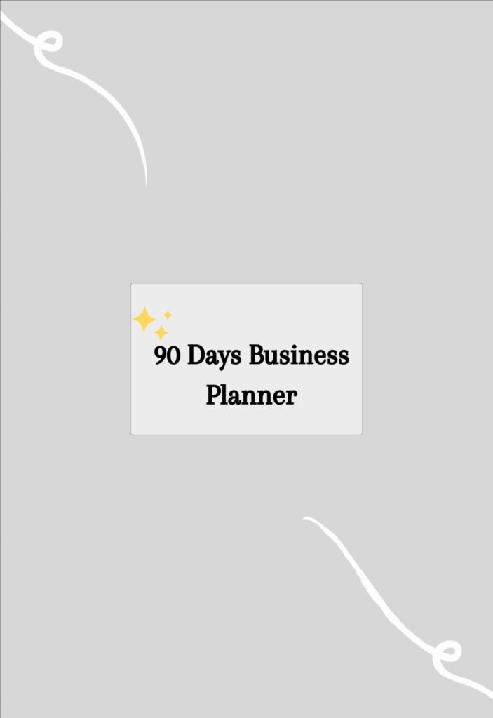 90 DAYS PLANNER